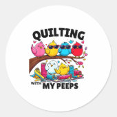 Sticker Rond Quilting Hanging With My Funny Women Toddler Kids (Devant)