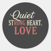 Sticker Rond QUIT Strong Heart Love  (Devant)