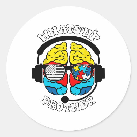 Sticker Rond Quoi de neuf Frère Neurodiversité spectre autiste (Devant)