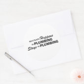 Sticker Rond Quoi qu'il arrive - Plomberie (Enveloppe)
