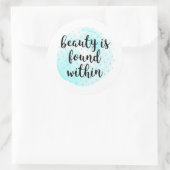 Sticker Rond Quote de beauté aquarelle (Sac)