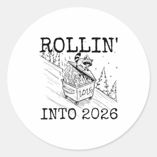Sticker Rond Raccoon Rolling Into 2026 Happy New Year 2026  (Devant)