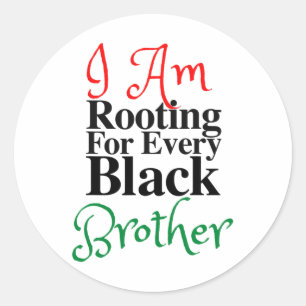 Sticker Rond Racine Pour Chaque Frère Noir Melanin Luv Maman Da