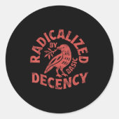 Sticker Rond Radicalized By Basic Decency Resist Boho Floral Wo (Devant)