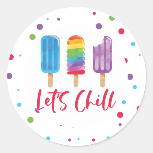 Sticker Rond Rainbow ice pop Let's Chill Summer Anniversaire (Devant)