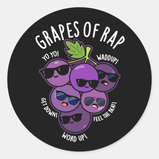 Sticker Rond Raisins De Rap Funny Fruit Pun Dark BG (Devant)