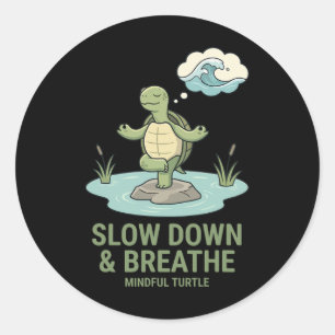 Sticker Rond Ralentir Respirer Tortue Mindful Yoga Pose Mindful