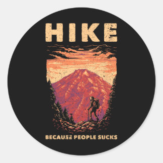 Sticker Rond Randonnée Parce Que Les Gens Chauffent Funny Hiker