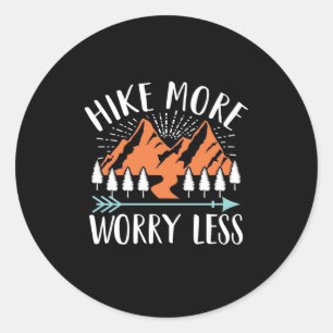 Sticker Rond Randonner Plus Et S'Inquiéter Moins