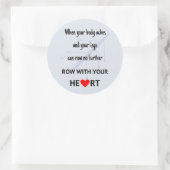 Sticker Rond Rangez avec votre motivation cardiaque (Sac)
