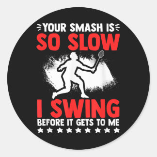 Sticker Rond Raquette de smash si lent Loisirs de badminton Jou