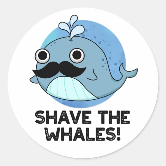 Sticker Rond Raser Les Baleines Drôle Animal Pun (Devant)