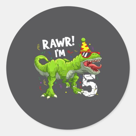Sticker Rond Rawr I'm 5 5th Birthday T Rex Dinosaur Funny Party (Devant)