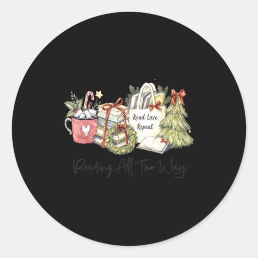 Sticker Rond Reading All The Way Christmas Book Lover For Women (Devant)