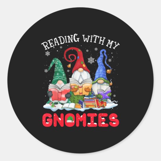 Sticker Rond Reading With My Gnomies Christmas Funny Gnomes Rea (Devant)