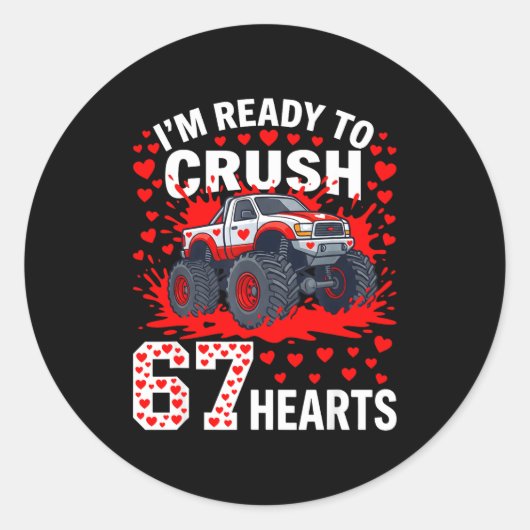 Sticker Rond Ready To Crush 67 Hearts Monster Truck Valentines  (Devant)