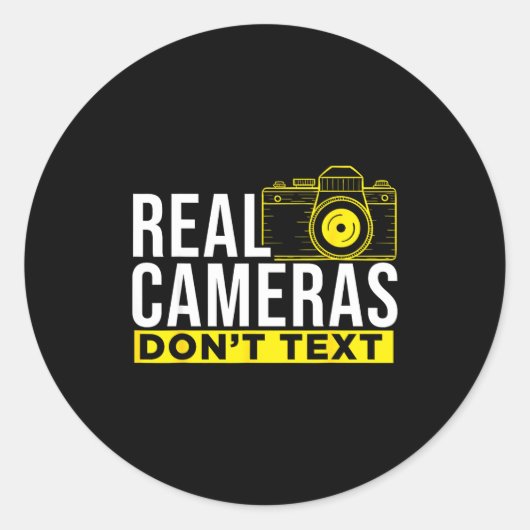 Sticker Rond Real Cameras Don't Text Cool Photography  (Devant)