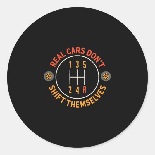 Sticker Rond Real Don't Shift Themselves 5-speed Transmission F (Devant)