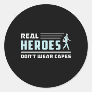 Sticker Rond Real Heroes Paramedic Ambulance EMS EMT Funny