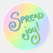 Sticker Rond Réandre la joie ! (Devant)