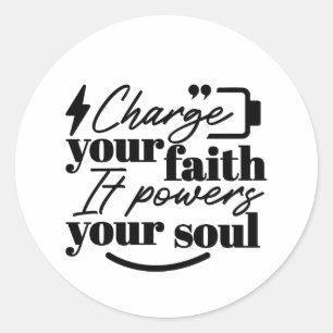 Sticker Rond Rechargez Votre Foi – Citation Inspirante Chrétien