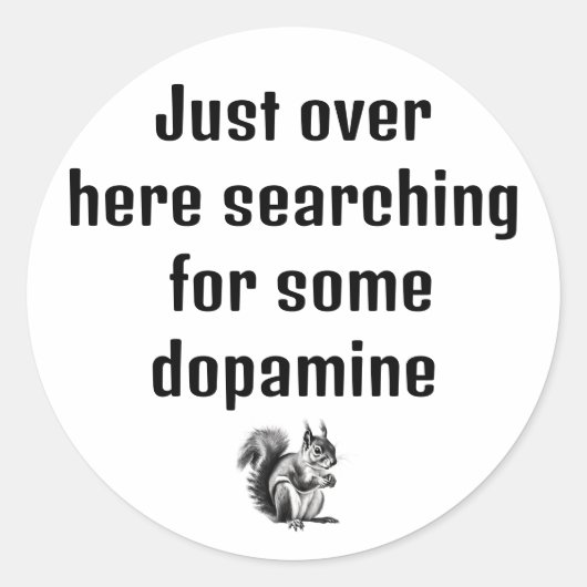 Sticker Rond Recherche d'autocollant dopamine (Devant)
