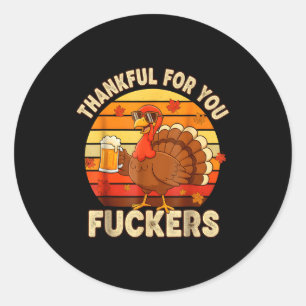 Sticker Rond Reconnaissant pour vous Forers Thanksgiving Joyeux