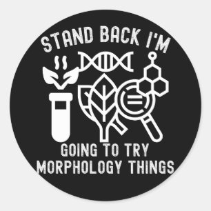 Sticker Rond Reculez, je vais essayer des choses de morphologie