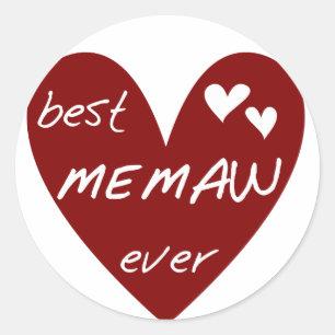 Sticker Rond Red Heart Best Memaw Ever T-shirts et cadeaux
