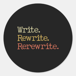 Sticker Rond Réécrire Réécrire Réécrire Réécrire Le Travail Pou