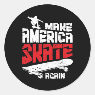 Sticker Rond Refaire glisser l'Amérique Skateboard Skateboardin