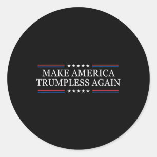 Sticker Rond Refaire l'Amérique sans Trump Anti Trump