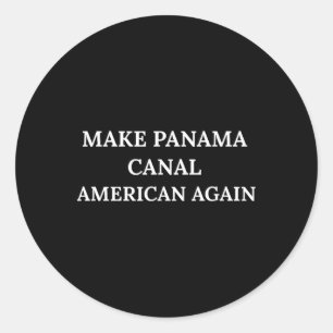 Sticker Rond Refaire le canal de Panama américain à nouveau Pré