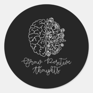 Sticker Rond Réflexions positives Problèmes de santé mentale Ca