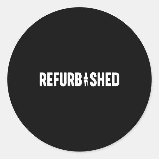 Sticker Rond Refurbished New Knee Replacement Funny Knee Surger (Devant)