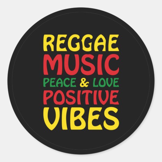 Sticker Rond Reggae Music with positive sayings (Devant)