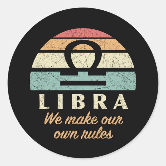 Sticker Rond Règles de Zodiac de Libra Funny (Devant)