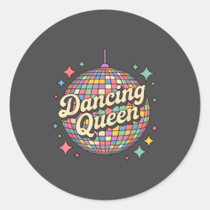 Sticker Rond Reine de la danse Citation de boule disco Party