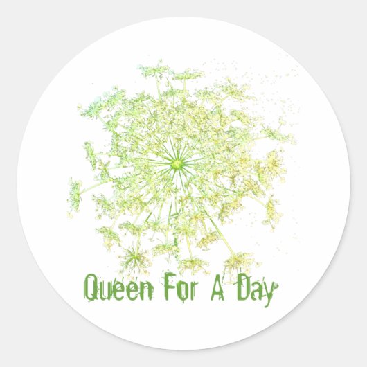 Sticker Rond Reine d'un jour (Devant)