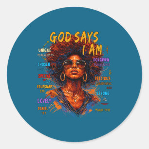 Sticker Rond Reine Fille Noire Femme Dieu Dit Que Je Suis Mélan