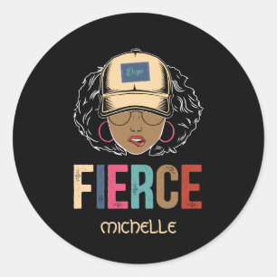 Sticker Rond Reine noire   Fierce   Femme noire