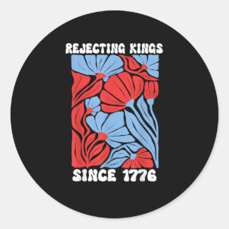 Sticker Rond Rejetant les rois depuis 1776 Pas de rois en Améri