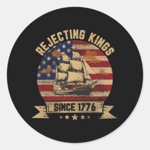 Sticker Rond Rejetant les rois depuis 1776 Vintage patriotique