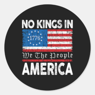 Sticker Rond Rejeter Aucun Rois En Amérique 1776 Résiste À La P