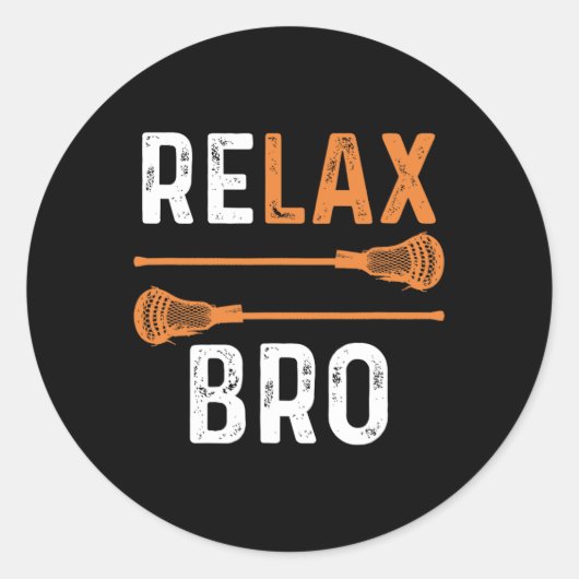 Sticker Rond Relax Bro Lacrosse Sports Team Jeu (Devant)