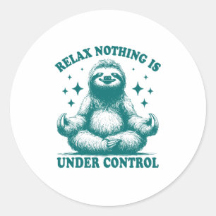 Sticker Rond Relax Rien N'Est Sous Contrôle Sloth Yoga