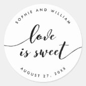 Sticker Rond Relax Script Love is Sweet Wedding Favor (Devant)