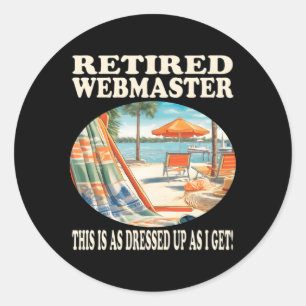 Sticker Rond Relaxation du webmestre à la retraite