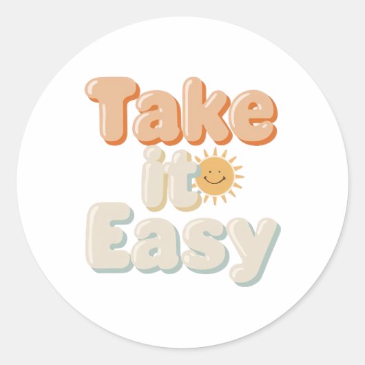 Sticker Rond Relaxing "Take It Easy" with Smiling Sun (Devant)