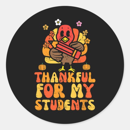 Sticker Rond Remerciements Pour Mes Étudiants Thanksgiving Auto (Devant)